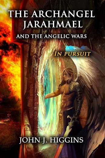 The Archangel Jarahmael: In Pursuit book cover